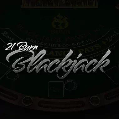 21BurnBlackjack(Betsoft)